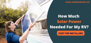 How Much Solar Power Do I Need For My Rv Expert Advice