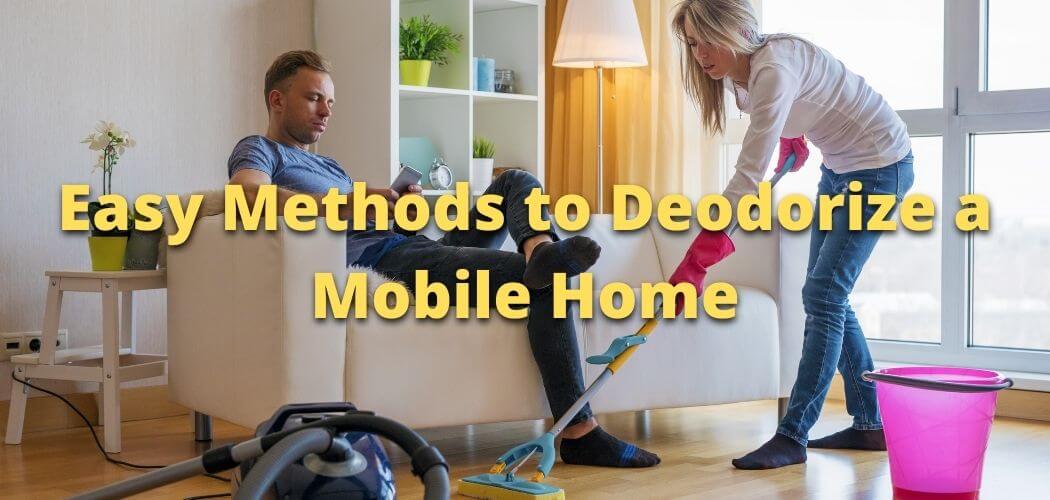 How To Deodorize A Mobile Home