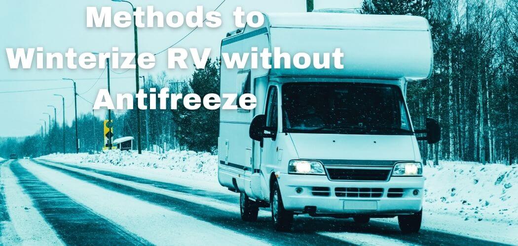Winterize RV without Antifreeze