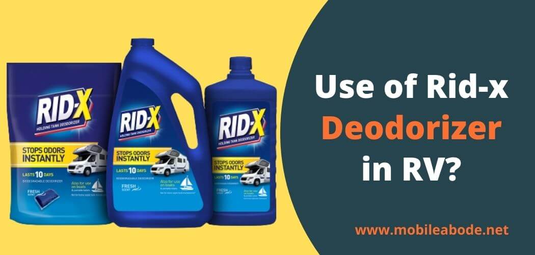 Can You Use Rid-X Holding Tank Deodorizer in an RV