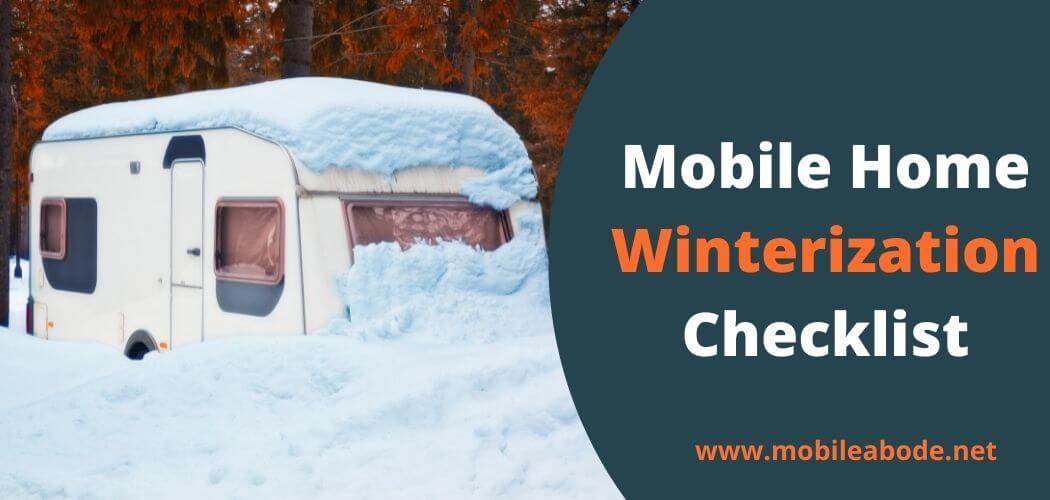 Mobile Home Winterization Checklist