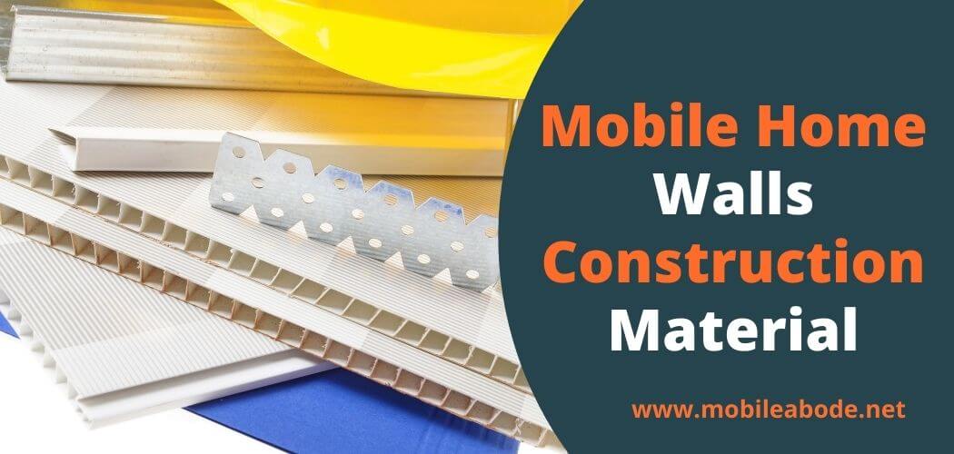 Mobile Home walls Construction Material