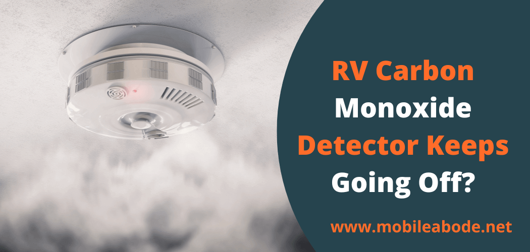 RV Carbon Monoxide Detector Keeps Going Off