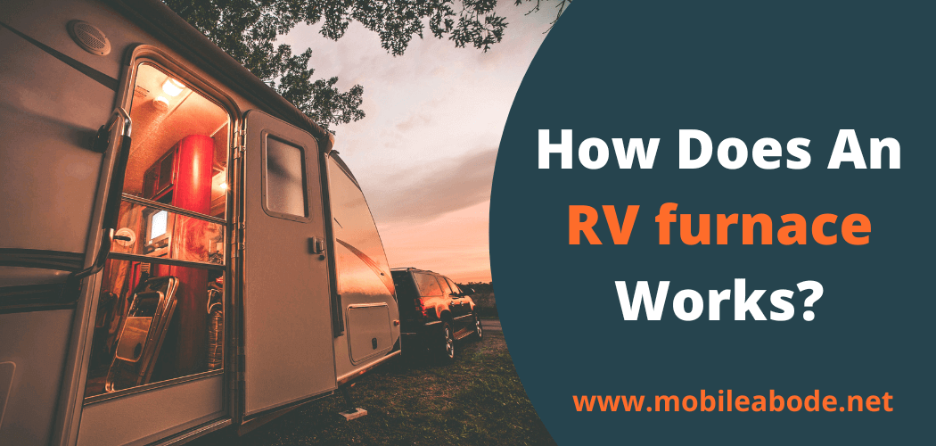 how does an rv propane furnace work