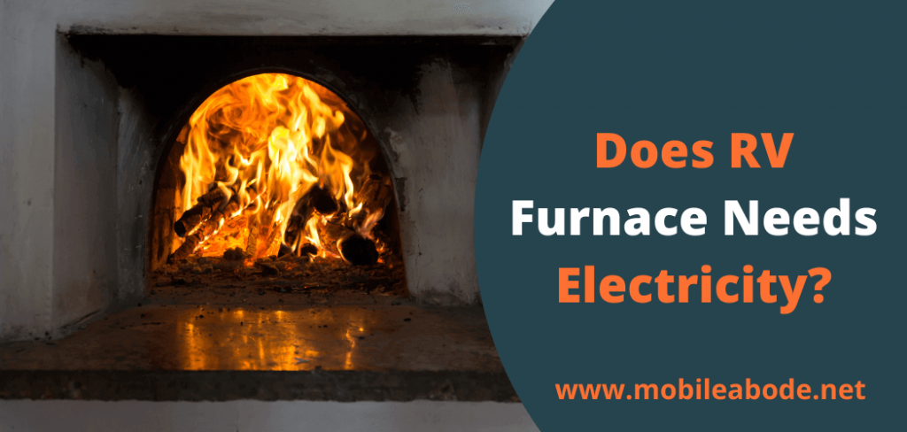 does-rv-furnace-need-electricity-for-heating-up