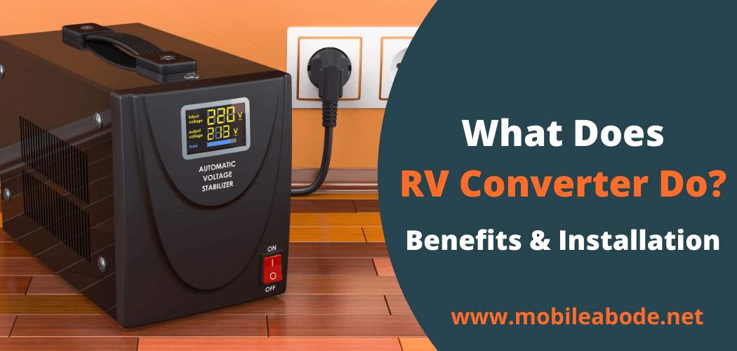What Does RV Converter Do