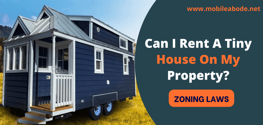 Renting a Tiny House on Personal Property