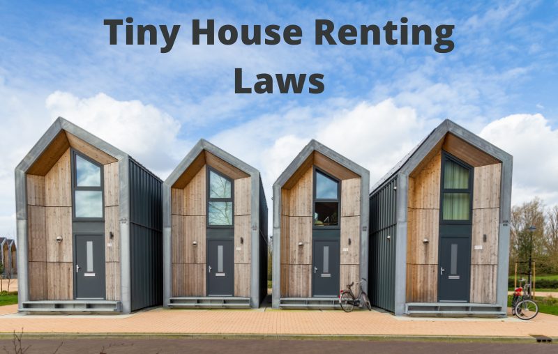 Tiny House Renting Laws