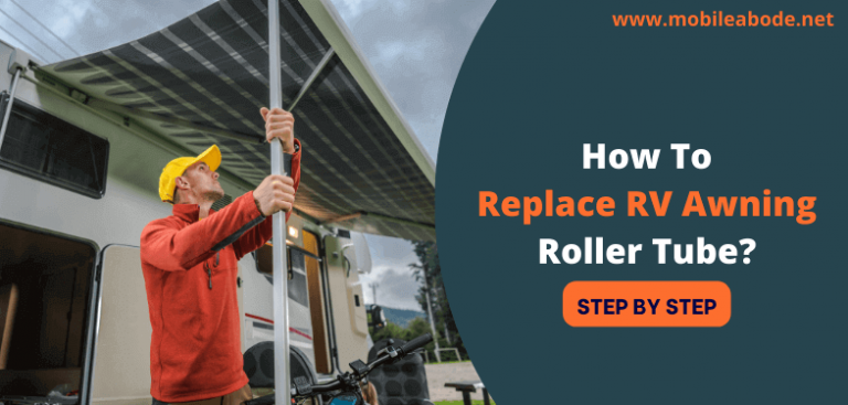 how-to-replace-rv-awning-roller-tube-step-by-step