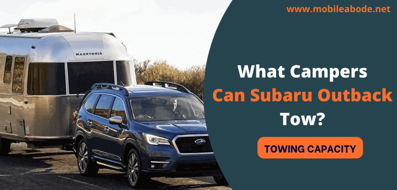 travel trailers a subaru outback can tow