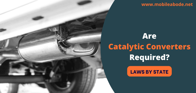 Are Catalytic Converters Required