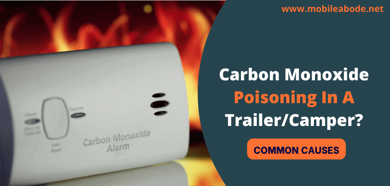 Carbon Monoxide Poisoning in Camper - Common Causes