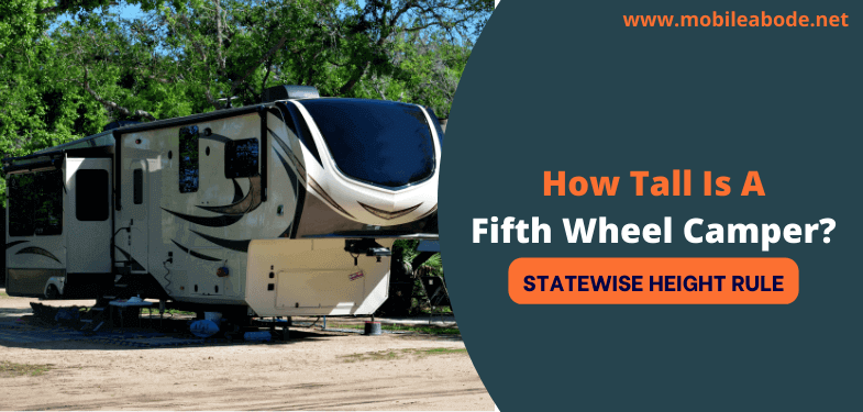 Fifth Wheel Camper Height